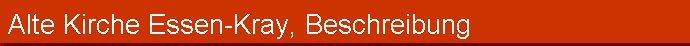 Alte Kirche Essen-Kray, Beschreibung