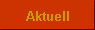 Aktuell