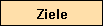 Ziele