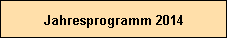 Jahresprogramm 2009/2010