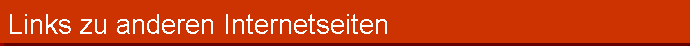 Links zu anderen Internetseiten